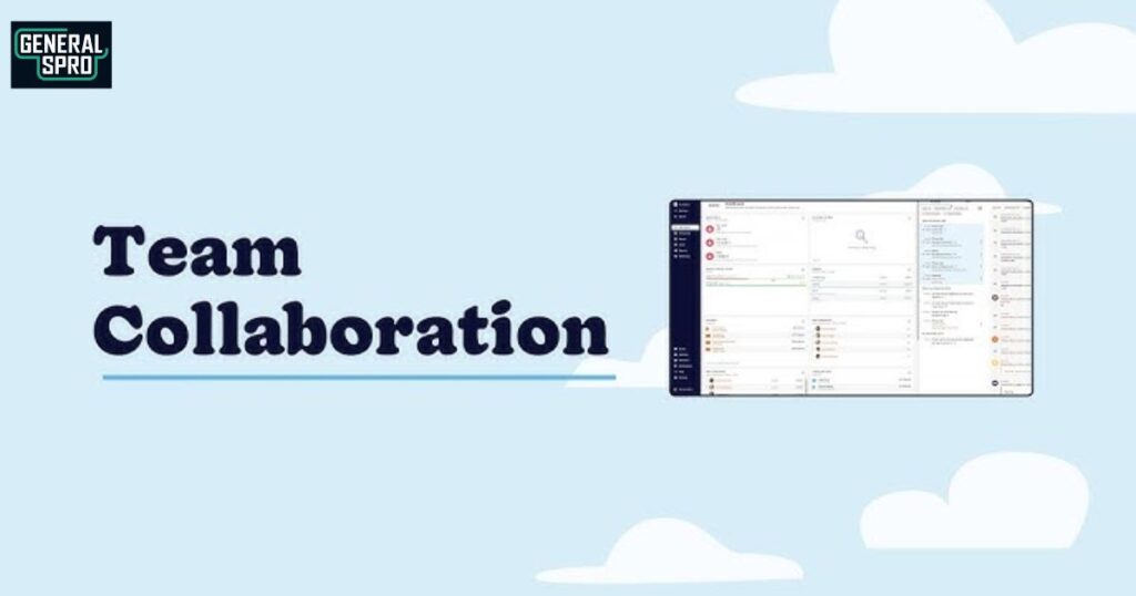 Team Collaboration Features