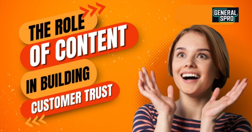 The Role of Content in Building Customer Trust