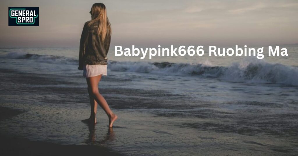 Babypink666 Ruobing Ma An Analysis of Her Emergence and Impact