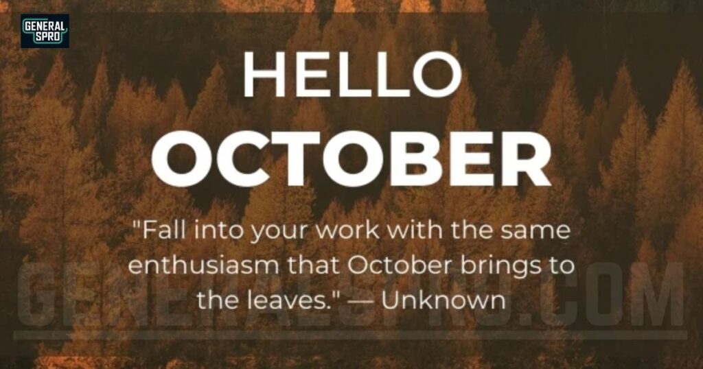 Embracing the Essence of Autumn with Hello October Quotes