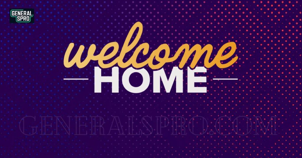 Is it Professional to Say Welcome Home