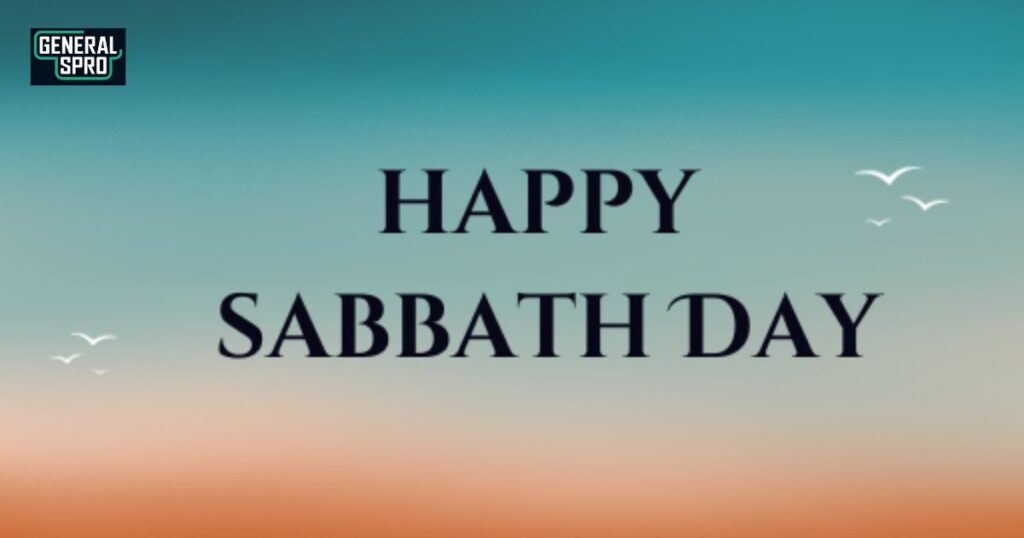 The 10 Ways to Say Happy Sabbath