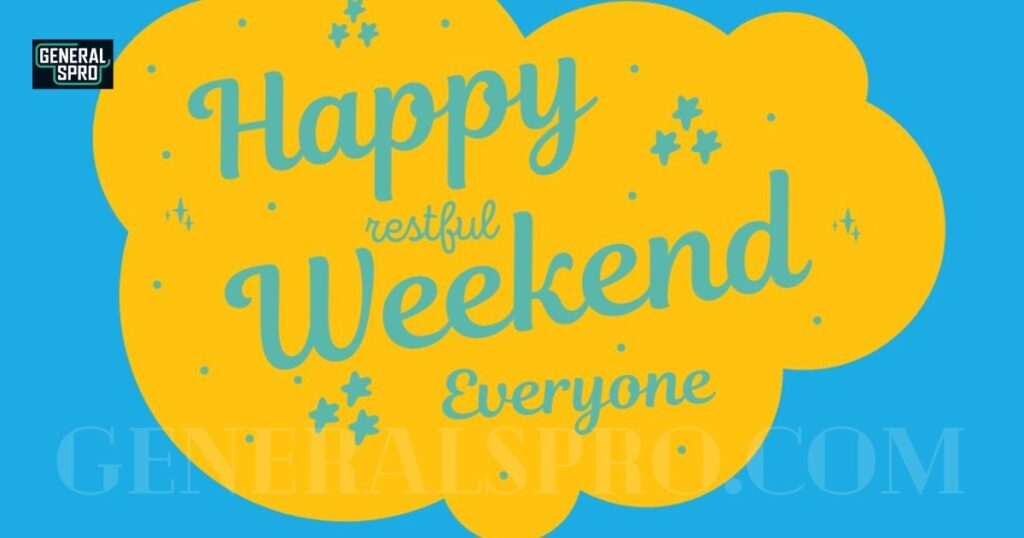 Weekend Wishes and Employee Well-being